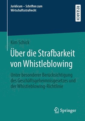 bokomslag ber die Strafbarkeit von Whistleblowing