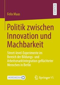 bokomslag Politik zwischen Innovation und Machbarkeit