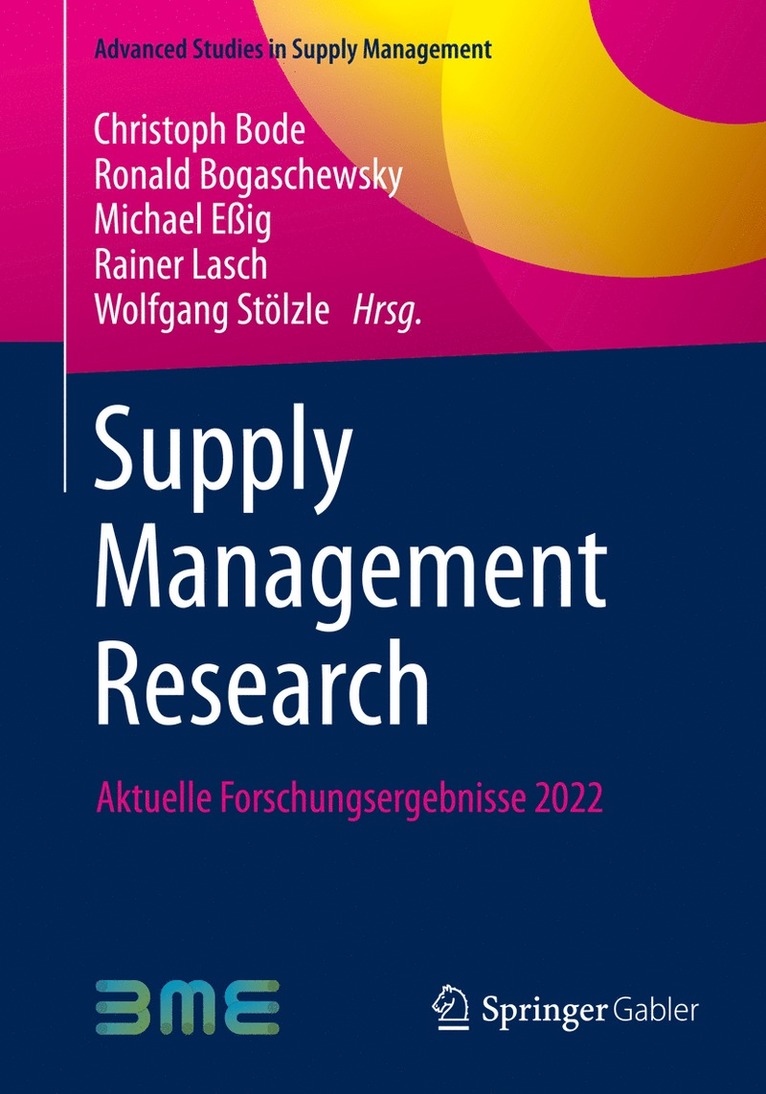 Christoph Bode, Ronald Bogaschewsky, Michael Eßig, Rainer Lasch, Wolfgang Stölzle - Supply Management Research, Häftad