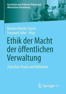 bokomslag Ethik der Macht der öffentlichen Verwaltung
