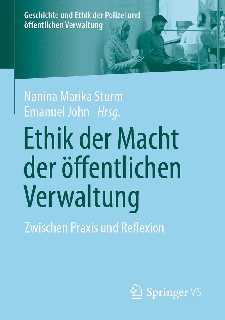 Ethik der Macht der öffentlichen Verwaltung