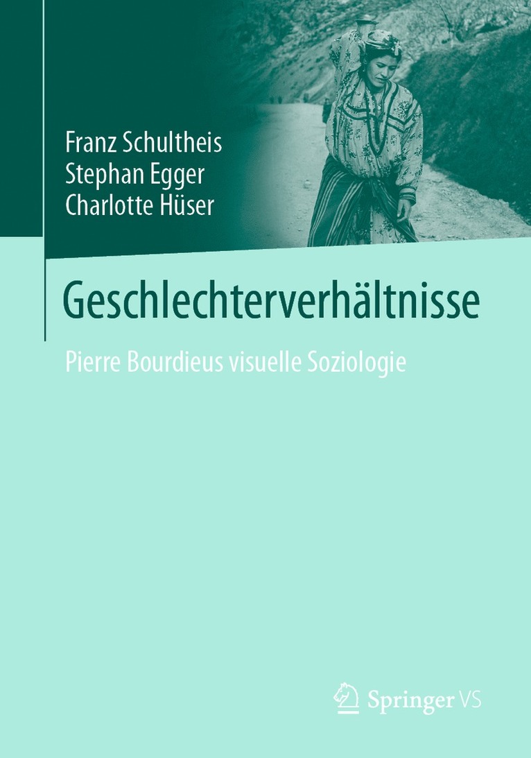Franz Schultheis, Stephan Egger, Charlotte Hüser - Geschlechterverhältnisse, Häftad