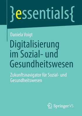 bokomslag Digitalisierung im Sozial- und Gesundheitswesen