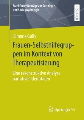 Frauen-Selbsthilfegruppen im Kontext von Therapeutisierung 1