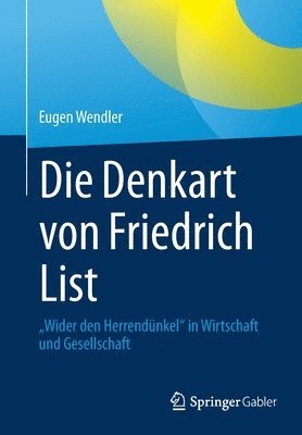 bokomslag Die Denkart von Friedrich List