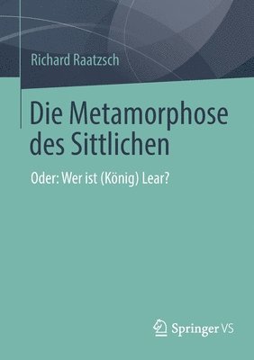 bokomslag Die Metamorphose des Sittlichen