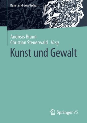 bokomslag Kunst und Gewalt