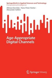bokomslag Age-Appropriate Digital Channels