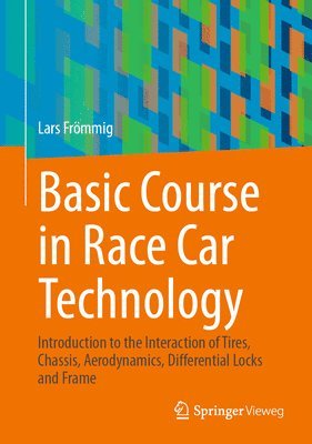 bokomslag Basic Course in Race Car Technology