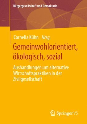 Gemeinwohlorientiert, kologisch, sozial 1