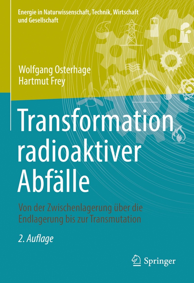 Wolfgang Osterhage, Hartmut Frey - Transformation radioaktiver Abfälle, Inbunden