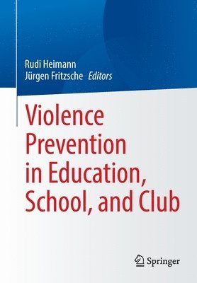 Violence Prevention in Education, School, and Club 1