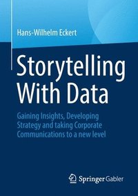 bokomslag Storytelling With Data