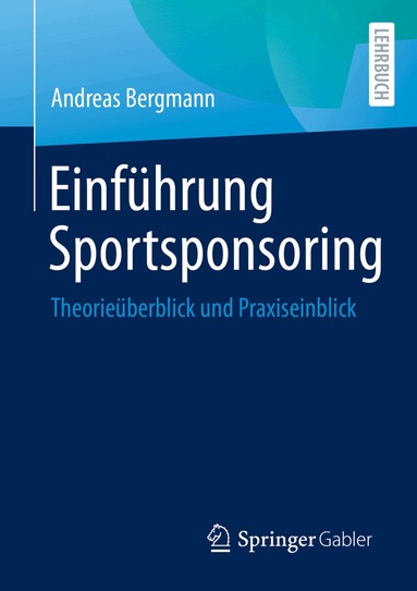 Andreas Bergmann - Einführung Sportsponsoring, Häftad