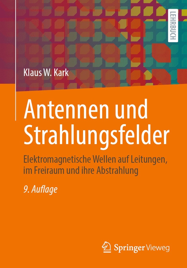 Klaus W. Kark - Antennen und Strahlungsfelder, Häftad