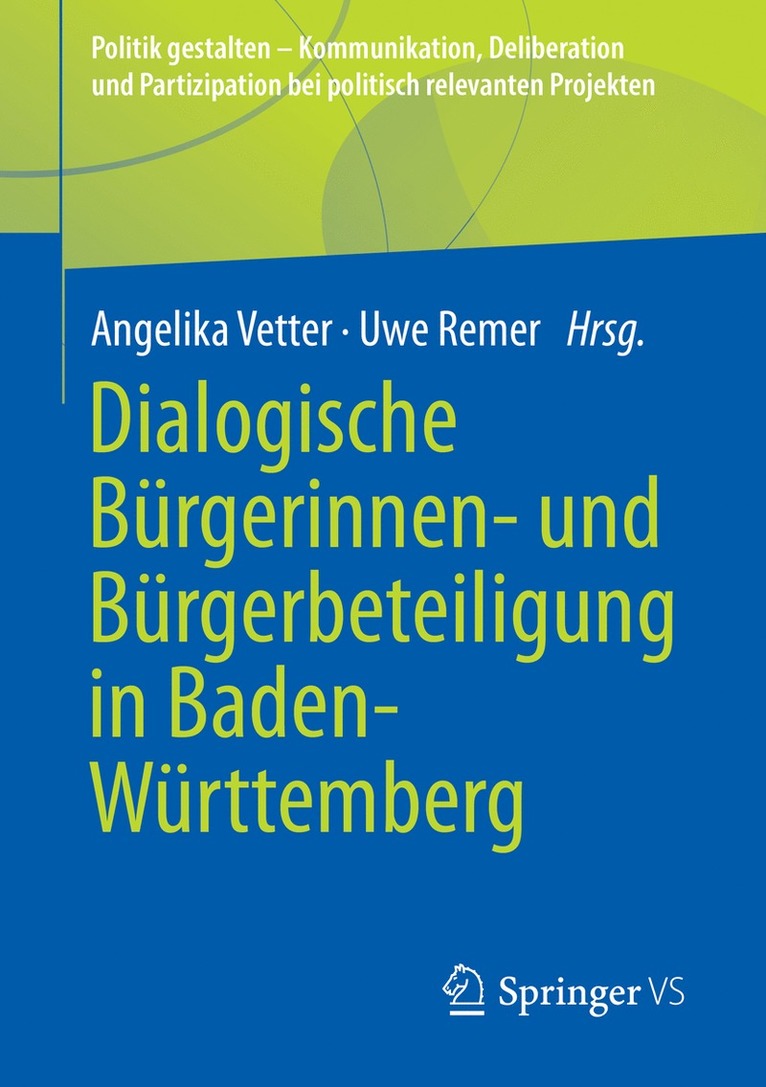 Angelika Vetter, Uwe Remer - Dialogische Bürgerinnen- und Bürgerbeteiligung in Baden-Württemberg, Häftad