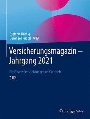 bokomslag Versicherungsmagazin - Jahrgang 2021 -- Teil 2