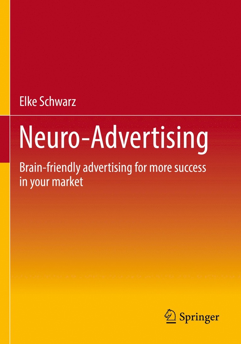 Elke Schwarz - Neuro-Advertising, Häftad
