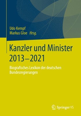 Kanzler und Minister 2013 - 2021 1