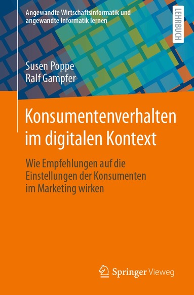 Susen Poppe, Ralf Gampfer - Konsumentenverhalten im digitalen Kontext, Häftad