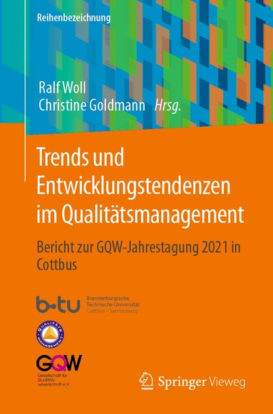 Ralf Woll, Christine Goldmann - Trends und Entwicklungstendenzen im Qualitätsmanagement, Häftad