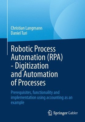 Robotic Process Automation (RPA) - Digitization and Automation of Processes 1
