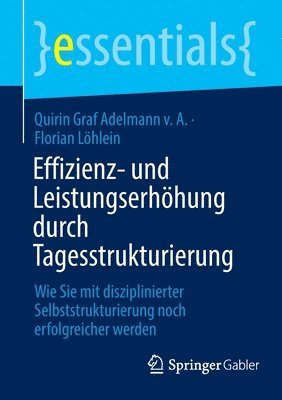 Effizienz- und Leistungserhöhung durch Tagesstrukturierung