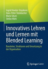 bokomslag Innovatives Lehren und Lernen mit Blended Learning