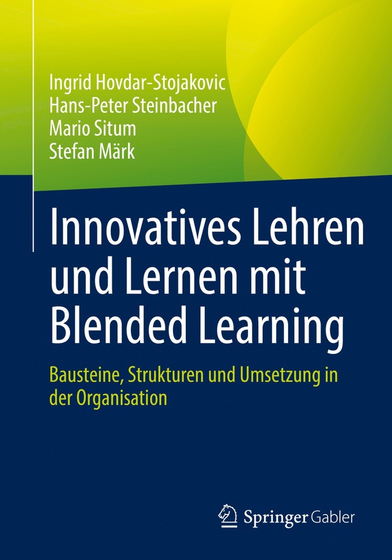 Innovatives Lehren und Lernen mit Blended Learning 1