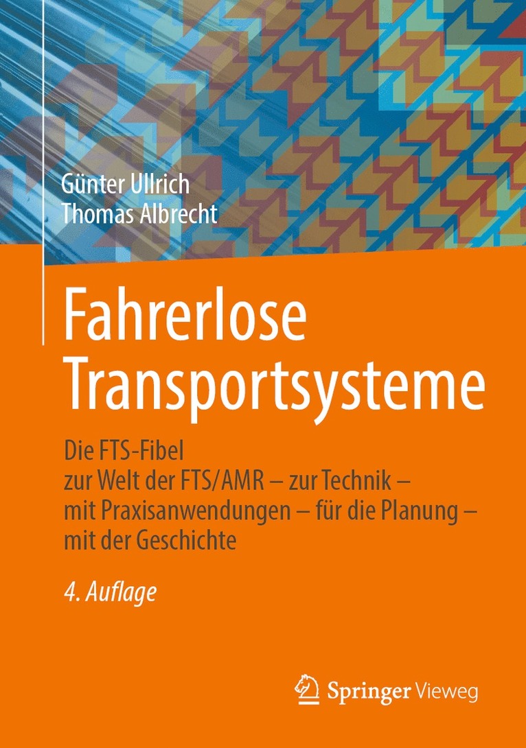Günter Ullrich, Thomas Albrecht - Fahrerlose Transportsysteme, Inbunden