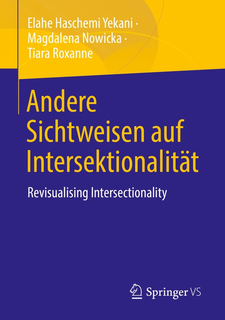 Elahe Haschemi Yekani, Magdalena Nowicka, Tiara Roxanne - Andere Sichtweisen auf Intersektionalität, Häftad