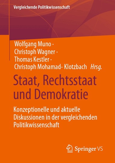 Wolfgang Muno, Christoph Wagner, Thomas Kestler, Christoph Mohamad-Klotzbach - Staat, Rechtsstaat und Demokratie, Häftad