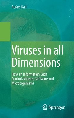 Viruses in all Dimensions