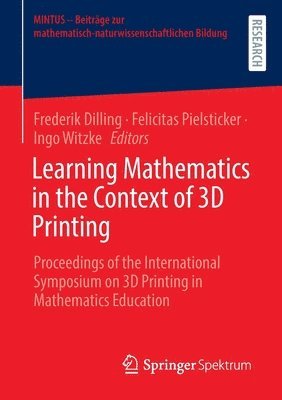 bokomslag Learning Mathematics in the Context of 3D Printing