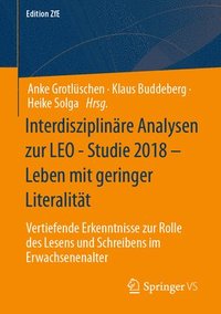bokomslag Interdisziplinre Analysen zur LEO - Studie 2018  Leben mit geringer Literalitt