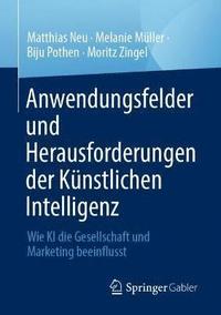 bokomslag Anwendungsfelder und Herausforderungen der Kunstlichen Intelligenz