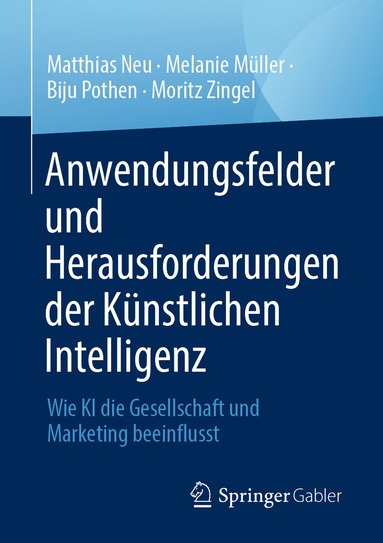 bokomslag Anwendungsfelder und Herausforderungen der Kunstlichen Intelligenz