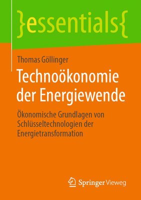Thomas Göllinger - Technoökonomie der Energiewende, Häftad