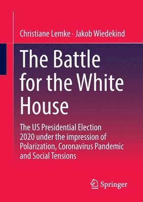 bokomslag Battle for the White House