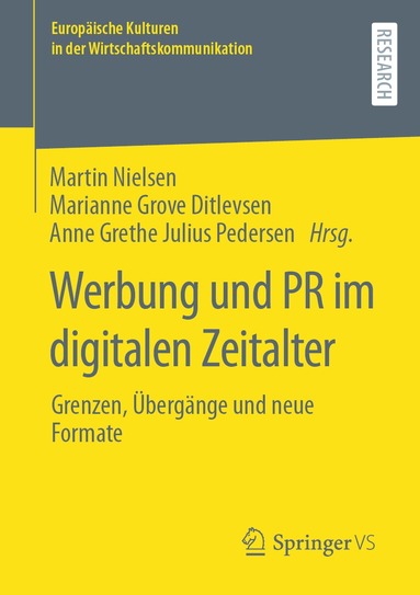 Martin Nielsen, Marianne Grove Ditlevsen, Anne Grethe Julius Pedersen - Werbung und PR im digitalen Zeitalter, Häftad