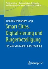 bokomslag Smart Cities, Digitalisierung und Brgerbeteiligung