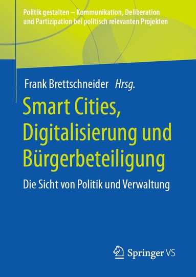 Frank Brettschneider - Smart Cities, Digitalisierung und Bürgerbeteiligung, Häftad
