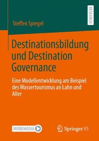 bokomslag Destinationsbildung und Destination Governance
