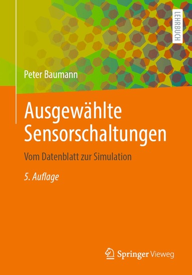 Peter Baumann - Ausgewählte Sensorschaltungen, Häftad
