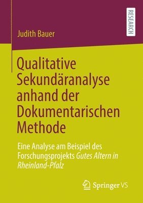 bokomslag Qualitative Sekundranalyse anhand der Dokumentarischen Methode