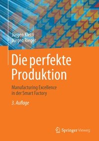 bokomslag Die perfekte Produktion