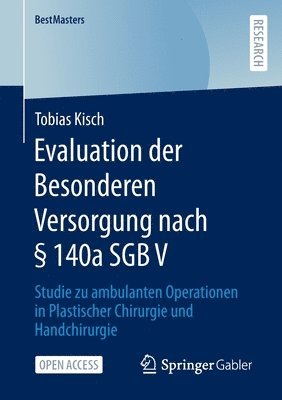 bokomslag Evaluation der Besonderen Versorgung nach § 140a SGB V