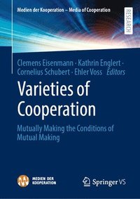 bokomslag Varieties of Cooperation