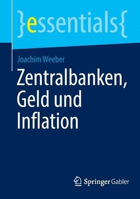 bokomslag Zentralbanken, Geld und Inflation
