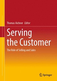 bokomslag Serving the Customer